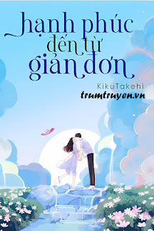 Hạnh Phúc Đến Từ Giản Đơn