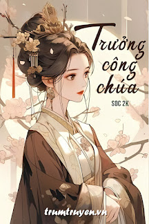 Trưởng Công Chúa - Soc 2k