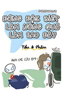 Đồng Đội Biết Làm Nũng Quá, Làm Sao Đây?