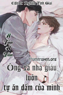 Ông Xã Nhà Giàu Luôn Tự Ăn Dấm Của Mình